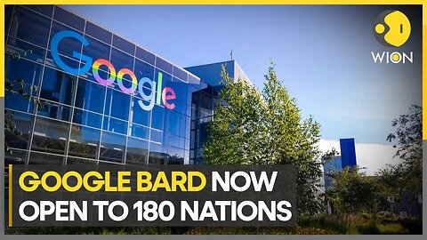 Bard : Google's AI Powered Chatbot Coming to 180 Countries