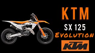 History of the KTM SX 125