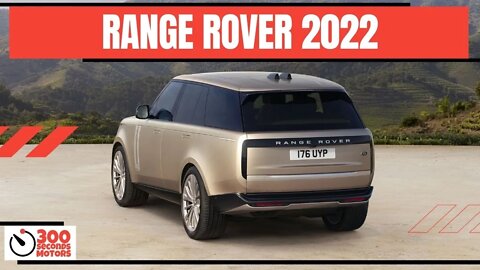 The New RANGE ROVER 2022 breathtaking modernity, peerless refinement and unmatched capability