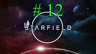 STARFIELD # 12 "Companion Needs and Becoming the Dragonborn"