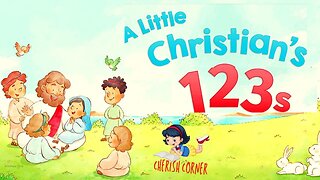 A Little Christian's 123s | Read Along Book For Kids
