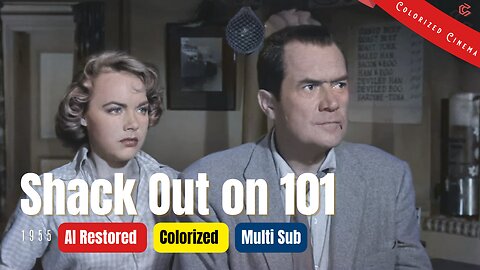 Shack out on 101 (1955) | Colorized | Multi Subs | Terry Moore, Frank Lovejoy | Film Noir Crime