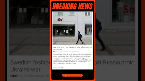 Breaking News: Swedish fashion retailer H&M to exit Russia amid Ukraine war #shorts #news