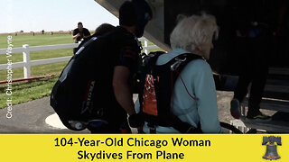 104-Year-Old Chicago Woman Skydives From Plane