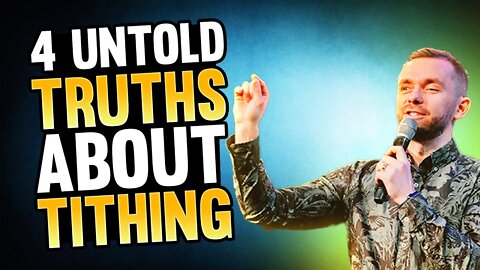 4 Untold Truths About Tithing