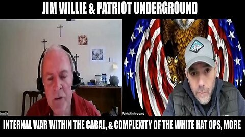 Jim Willie & Patriot Underground- Internal War Within the Cabal & Complexity of the White Hat OPs!