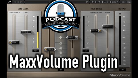 MaxxVolume Plugin for Podcast Production (Handy as Heck!)