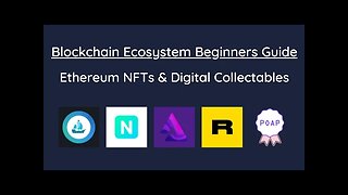Beginners Guide To The Blockchain - Ethereum NFTs & Digital Collectables