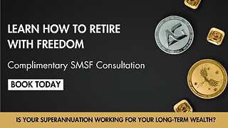 Self-Managed Superfunds - Learn To Retire With Freedom