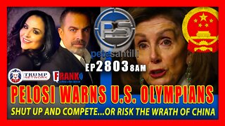 EP 2803-8AM PELOSI WARNS U.S. OLYMPIANS: SHUT UP AND COMPETE