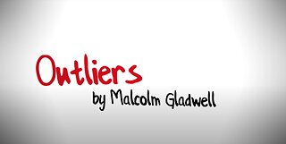 Outliers by Malcolm Gladwell - Animation