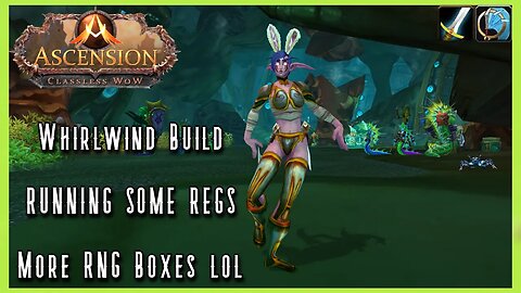 WoW TBC Ascension PvE: WHOLE LOTTA REGS (Whirlwind Build) Level 70 PvE - Classless WoW