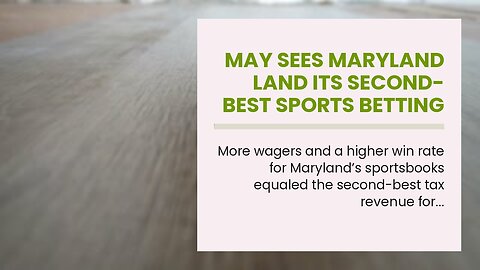 May Sees Maryland Land Its Second-Best Sports Betting Tax Revenue Payout
