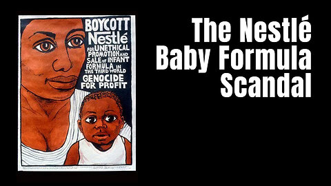 The Nestlé Baby Formula Scandal