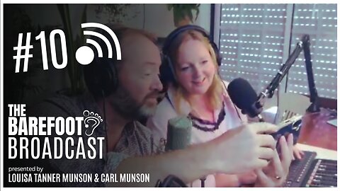 Can anyone really change? And do we need to? | The Barefoot Broadcast with Louisa & Carl Munson