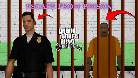 How To Escape From Prison In Gta San Andreas?