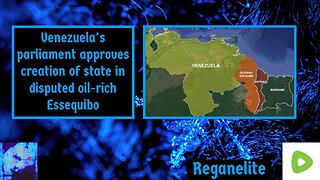 Venezuela's parliament approves creation of state in disputed oil-rich Essequibo