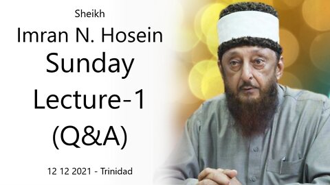 INH Sunday Class 001 (Q&A) - 12 12 2021 - Trinidad