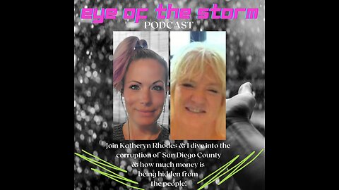 Eye of the STORM Podcast S1 E24 - 10/23/23 with Katheryn Rhodes