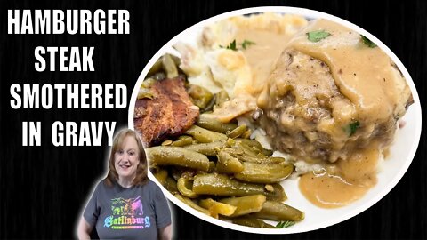 HAMBURGER STEAKS SMOTHERED WITH BROWN GRAVY Recipe | SUNDAY DINNER CLASSIC MEAL