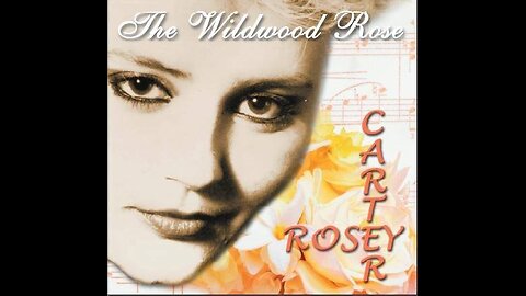 "Scars On My Soul" Performed by Rosey Carter-The Wildwood Rose of The Carter Family