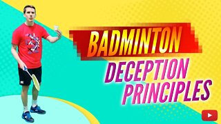 Deception Shots and Principles - Complete Badminton Training