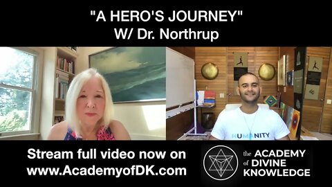 A Hero’s Journey with Dr. Northrup