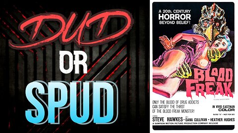 DUD or SPUD - Blood Freak