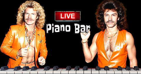 The Biggest and Best Duelling Piano Bar on Rumble Feat. Piano Matty B & Kyle Mac