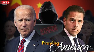 Praying for America | Exposing the Biden Crime Family! 8/21/23