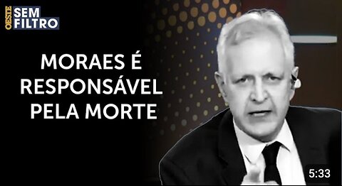 In Brazil Death of political prisoner on January 8 is the fault of minister Alexandre de Moraes