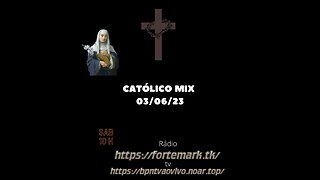 Catolico Mix 03.06.23