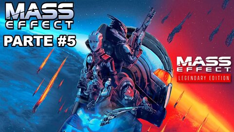 Mass Effect 1: Legendary Edition - [Parte 5] - Dificuldade Insanidade - Legendado PT-BR