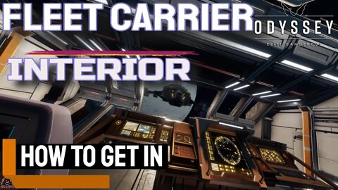 Fleet Carrier Interior // How to get in Elite Dangerous