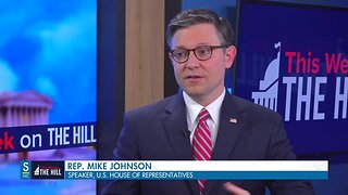 This Week On The Hill With Speaker Johnson