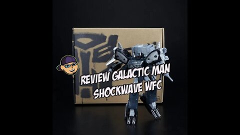 Transformers Galactic Man Shockwave War for Cybertron Trilogy Takara Tomy- Unboxing