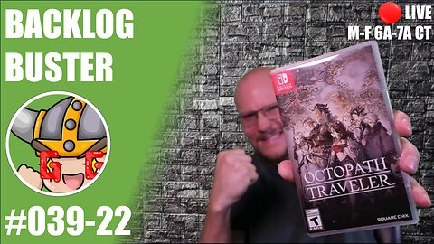 [Switch] Backlog Buster #39-022 | Octopath Traveler