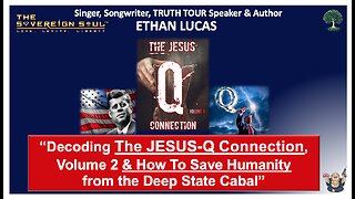 WWG1WGA is BIBLICAL⚡️Musician, TRUTH TOUR Speaker & 3X Author, Ethan Lucas Decodes The JESUS Q Connection🙏🏼