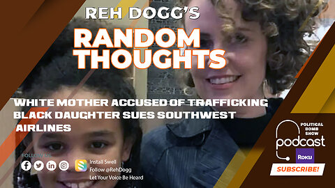 White mother accused of trafficking black daughter sues Southwest Airlines