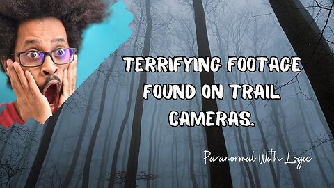 Terrifying Footage found on Trail Cameras.