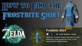 How to Find the Frostbite Shirt in The Legend of Zelda: Tears of the Kingdom!!! #totk