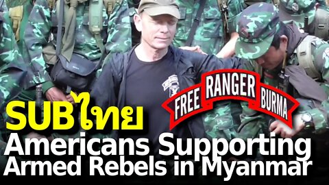 USAID, Free Burma Rangers: The Foreigners Backing Insurgency in Myanmar