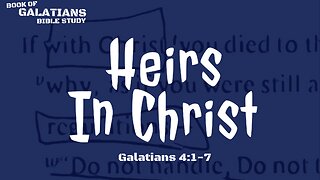 Heirs In Christ