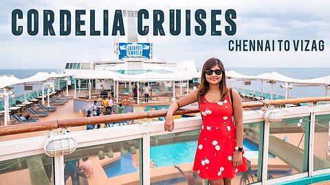 CORDELIA CRUISES TRAVEL VLOG: Chennai to Vizag | Things to Know! 5 Nights on a Cruise in India!