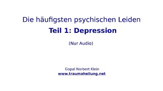 Die häufigsten psychischen Leiden, Teil 1: Depression