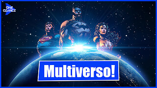 O Multiverso DC Comics | Cine Comics