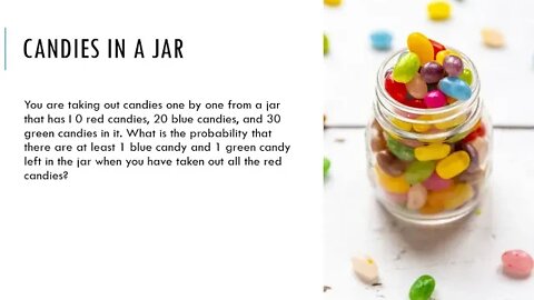 probability interview question: Candies in a jar
