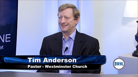Pastor Tim Anderson, Westminster Church