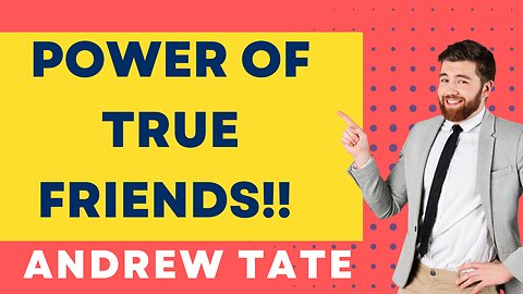 Power Of True Friends!! Andrew Tate Latest News