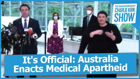 It's Official: Australia Enacts Medical Apartheid